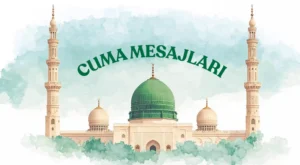 En Güzel Cuma Mesajları (Görsel)