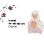 İçinizi Ferahlatacak Dualar Görselleri