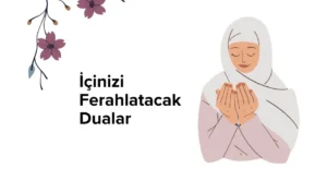 İçinizi Ferahlatacak Dualar Görselleri