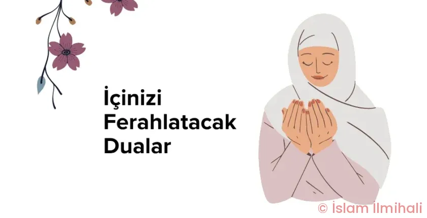 İçinizi Ferahlatacak Dualar Görselleri