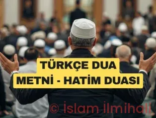 Türkçe Dua Metni (Hatim, Mevlit ve Kur’an Merasimleri Sonrası)