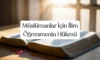 İlmihal Nedir? Müslümanlar İçin İlim Öğrenmenin Hükmü
